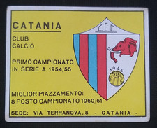 ***CALCIATORI PANINI 1961/62 PRIMA EDIZIONE OPACA*** SCUDETTO CATANIA NEW !!!