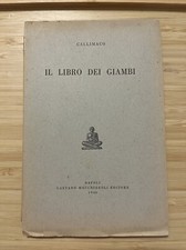 Il Libro dei Giambi Callimaco Gallavotti 1946