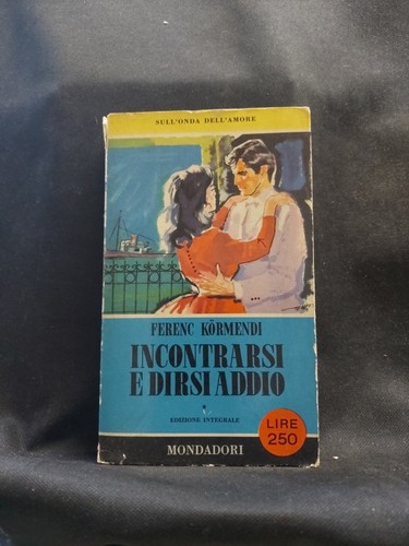 Incontrarsi dirsi addio - dirsi,