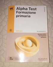 Alpha Test Formazione Primaria. 3200 Quiz