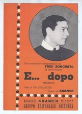 Spartito FRED BONGUSTO E dopo GORNI KRAMER Pallavicini 1963