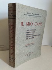 IL MIO CANE - DOTT. P.A. PESCE