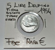 5 Lire delfino 1954(2) firma