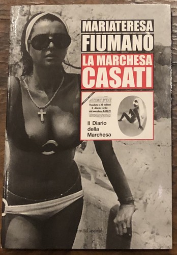Marchesa casati biografia - casati,