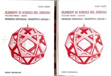 "ELEMENTI DI SCIENZA DEL DISEGNO Volume Primo TAVOLE e TESTO- 2 volumi