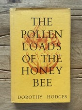 Dorothy Hodges THE POLLEN LOADS OF THE HONEY BEE Imkern Imkerei Bienen Imker