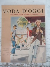 RIVISTA Moda Oggi  D'EPOCA ANNI 50 ILLUSTRATA ALL'INTERNO MODELLI IN CARTA 
