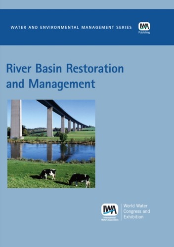 River basin restoration and - basin,