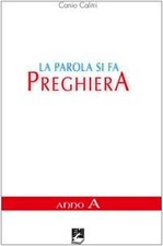 La parola si fa preghiera