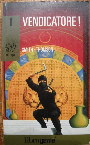 Librogame ninja vendicatore - librogame,