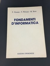 LIBRO FONDAMENTI D'INFORMATICA CESARINI PIPPOLINI SODA EDIZIONI CREMONESE 1993 