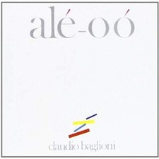 Claudio Baglioni - Alé-Oó