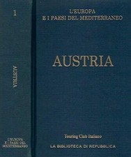 Austria. [Library Binding] Touring Club Italiano, a cura di