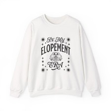 Felpa In My Elopement Era |