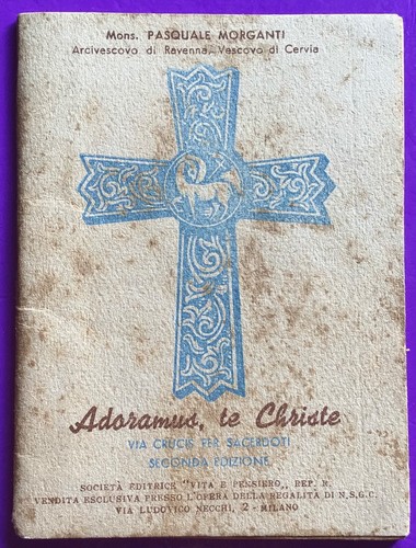 Libretto antico adoramus - “adoramus, te