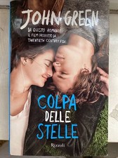 Colpa delle stelle di John Green - libro Rizzoli in copertina rigida