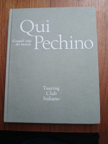 Qui pechino grandi - , del