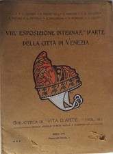 VIII ESPOSIZIONE INTERNAZIONE D'ARTE DELLA CITTA' DI VENEZIA