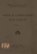 Sistemi di classificazione degli stampati - AA.VV. (Città del Vaticano) [1941]