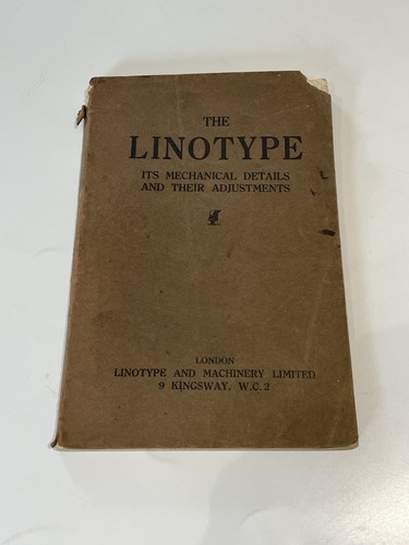The linotype mechanical - the,