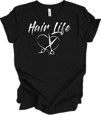 Hair Life T-Shirt - Love Is In