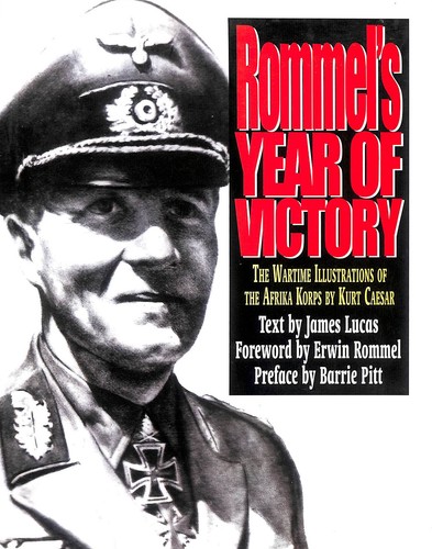 Rommel year victory - rommel's, the