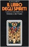 Libro degli spiriti - il,