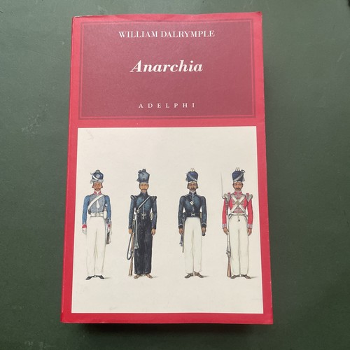 William dalrymple anarchia - william,
