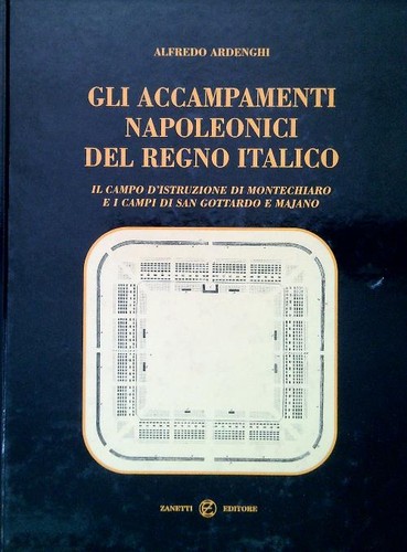 Gli accampamenti napoleonici - accampamenti,