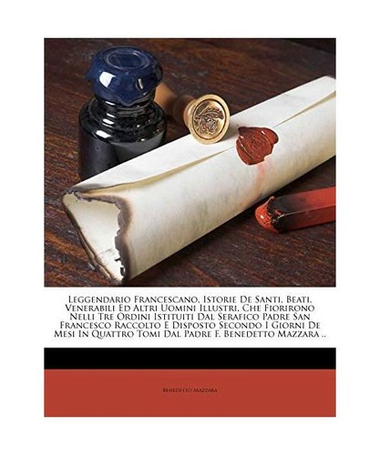 Leggendario francescano - leggendario,