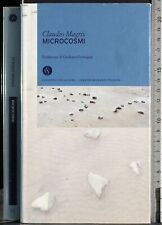 I GRANDI ROMANZI ITALIANI 24. MICROCOSMI. CLAUDIO MAGRIS. RCS.