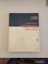 Anatomia microscopica degli organi dell'uomo - Zaccheo, Cattaneo, Grossi UTET