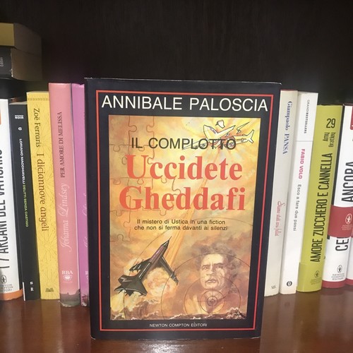 Uccidete gheddafi complotto - gheddafi, il