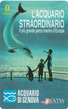 carte telefoniche - Acquario Di Genova - L'Acquario Straordinario -italia da 0 u
