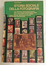 ANDO GILARDI STORIA SOCIALE DELLA FOTOGRAFIA FELTRINELLI 1976 PRIMA EDIZIONE