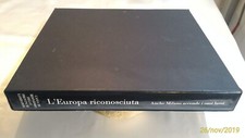 L'EUROPA RICONOSCIUTA - ANCHE MILANO ACCENDE I SUOI LUMI - Cofanetto Come Nuovo