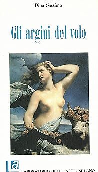 Gli argini del volo - gli,