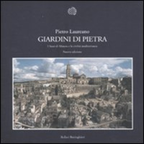 Giardini pietra sassi di - pietra., i