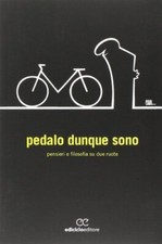Pedalo dunque sono - Lorenzo