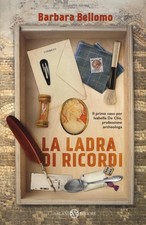 La ladra di ricordi - Bellomo
