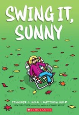 Swing it, Sunny: A Graphic