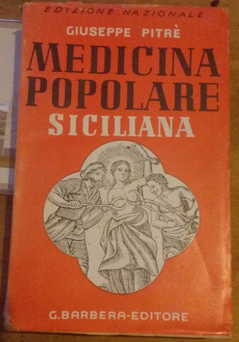 Medicina popolare siciliana - medicina,