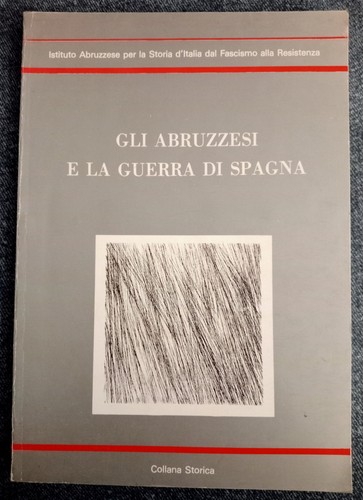 Gli abruzzesi guerra - e, la