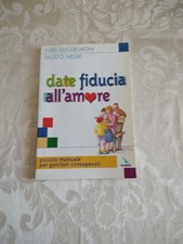 DATE FIDUCIA ALL'AMORE Luigi