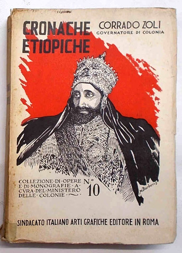 Zoli cronache etiopiche - etiopiche., 1930
