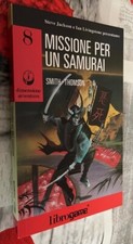 librogame  MISSIONE PER UN SAMURAI n.8  Dimensione avventura  1°edizione  1992