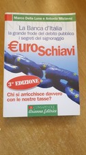 EUROSCHIAVI - Marco Della Luna e Antonio Miclavez - Arianna Editrice