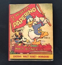 LE PRODEZZE DI PAPERINO Mondadori 1937 - Libri Disney Anteguerra Topolino. Leggi
