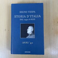 BRUNO VESPA - STORIA D'ITALIA DAL 1940 A OGGI RACCOLTA (MONDADORI) Nr 1 Anni 40