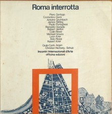 Roma interrotta / Incontri